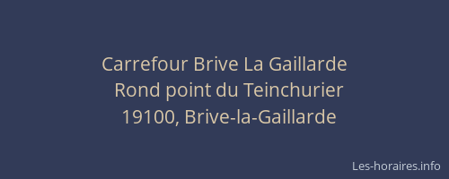 Carrefour Brive La Gaillarde
