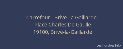Carrefour - Brive La Gaillarde