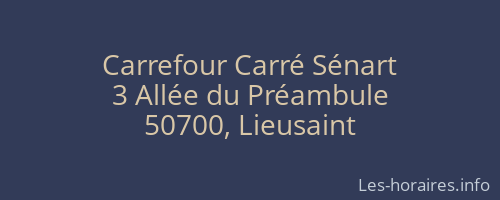 Carrefour Carré Sénart