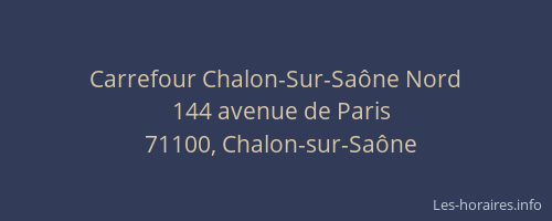 Carrefour Chalon-Sur-Saône Nord