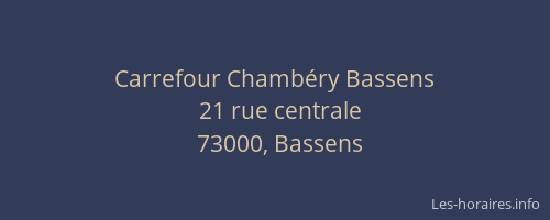 Carrefour Chambéry Bassens