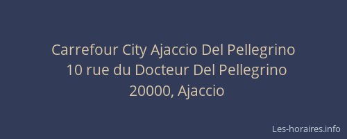 Carrefour City Ajaccio Del Pellegrino