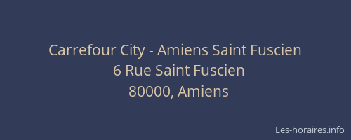 Carrefour City - Amiens Saint Fuscien
