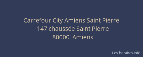 Carrefour City Amiens Saint Pierre