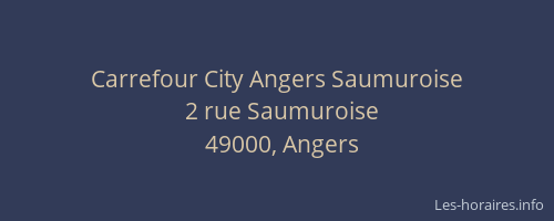 Carrefour City Angers Saumuroise