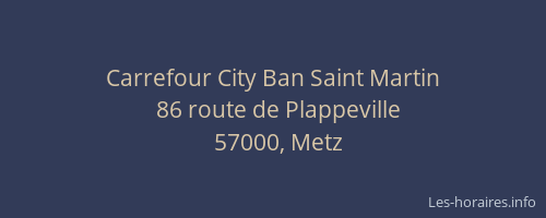 Carrefour City Ban Saint Martin