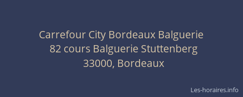 Carrefour City Bordeaux Balguerie