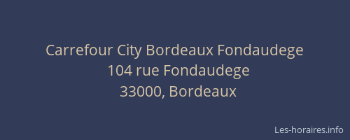 Carrefour City Bordeaux Fondaudege