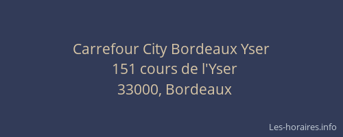 Carrefour City Bordeaux Yser