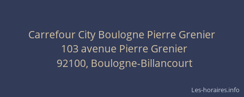 Carrefour City Boulogne Pierre Grenier