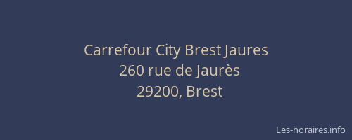 Carrefour City Brest Jaures