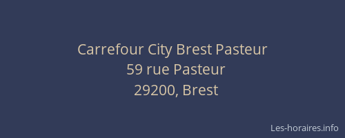 Carrefour City Brest Pasteur