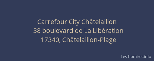 Carrefour City Ch&acirc;telaillon
