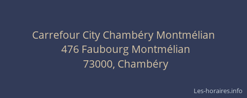 Carrefour City Chambéry Montmélian