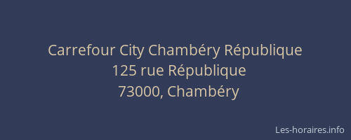 Carrefour City Chambéry République