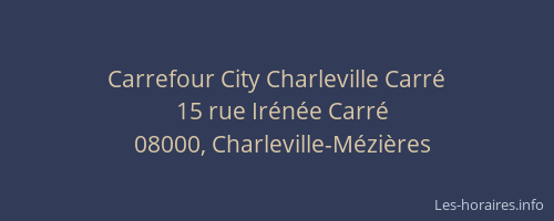 Carrefour City Charleville Carré