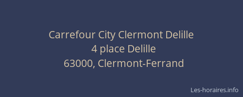 Carrefour City Clermont Delille