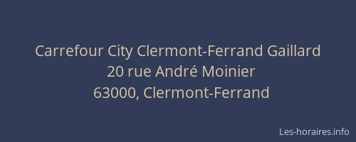 Carrefour City Clermont-Ferrand Gaillard