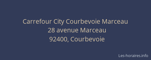 Carrefour City Courbevoie Marceau