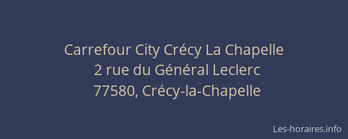Carrefour City Crécy La Chapelle