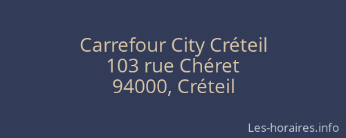 Carrefour City Créteil