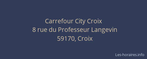 Carrefour City Croix