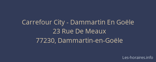 Carrefour City - Dammartin En Goële
