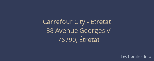 Carrefour City - Etretat