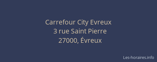 Carrefour City Evreux