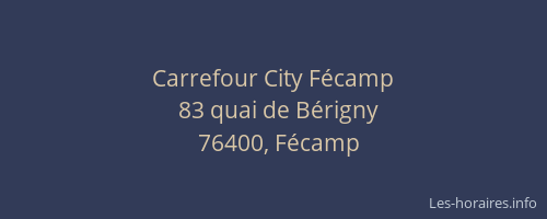 Carrefour City Fécamp