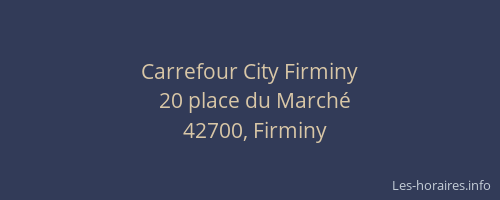 Carrefour City Firminy