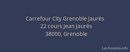 Carrefour City Grenoble Jaurès