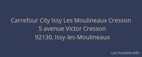 Carrefour City Issy Les Moulineaux Cresson