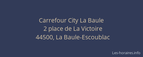 Carrefour City La Baule