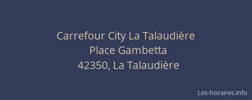 Carrefour City La Talaudière