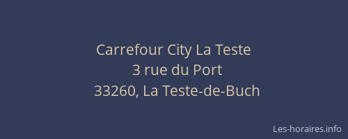 Carrefour City La Teste