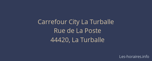 Carrefour City La Turballe