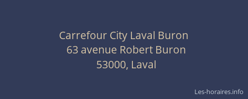 Carrefour City Laval Buron
