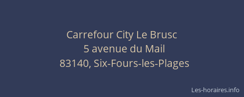 Carrefour City Le Brusc
