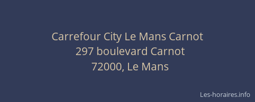 Carrefour City Le Mans Carnot