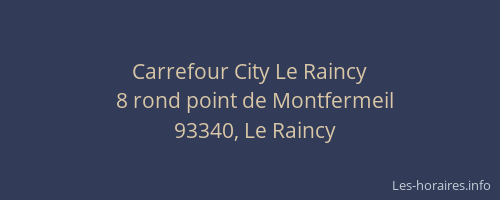 Carrefour City Le Raincy