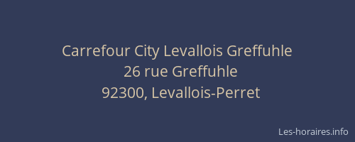 Carrefour City Levallois Greffuhle