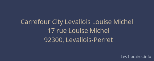 Carrefour City Levallois Louise Michel