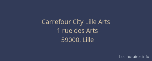 Carrefour City Lille Arts
