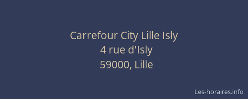 Carrefour City Lille Isly