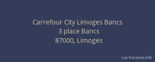 Carrefour City Limoges Bancs