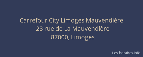 Carrefour City Limoges Mauvendière