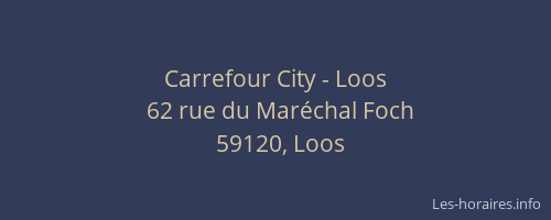 Carrefour City - Loos