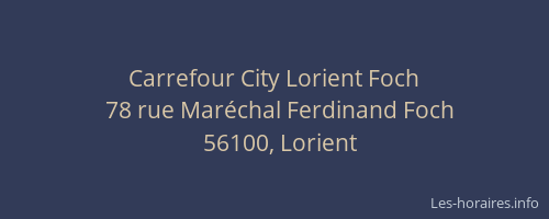Carrefour City Lorient Foch