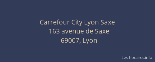 Carrefour City Lyon Saxe